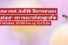 Talkshow met Judith Borremans over natuur- en macrofotografie