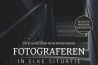 Boektip: Fotograferen in elke situatie