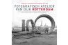 Boekentip: Fotografisch atelier van Dijk Rotterdam